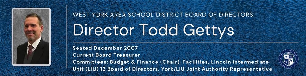 Director Todd Gettys, Treasurer